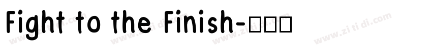 Fight to the Finish字体转换